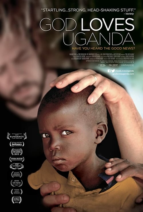 God Loves Uganda - Movie Poster God Loves Uganda - Movie Poster