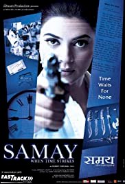 Samay: When Time Strikes - Movie Poster Samay: When Time Strikes - Movie Poster