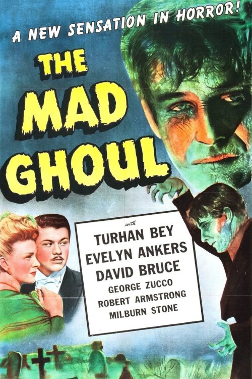 The Mad Ghoul - Movie Poster