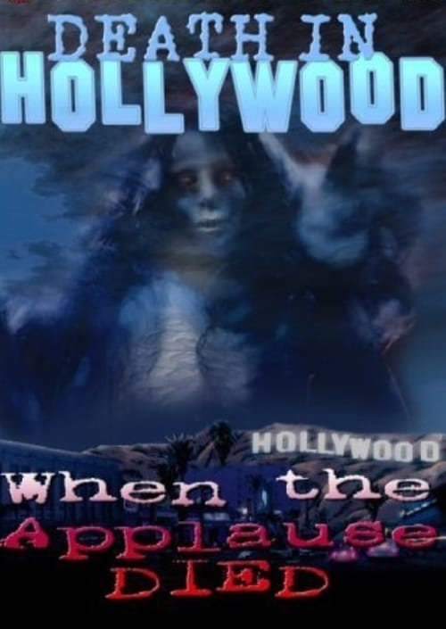 Death In Hollywood - Movie Poster Death In Hollywood - Movie Poster