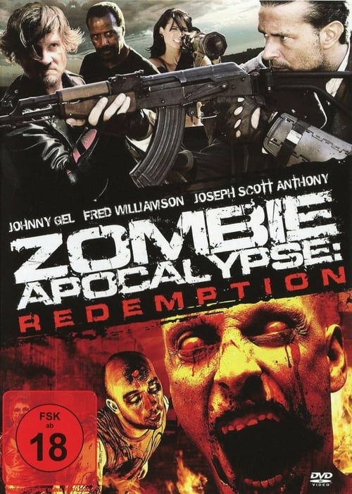 Zombie Apocalypse: Redemption - Movie Poster Zombie Apocalypse: Redemption - Movie Poster