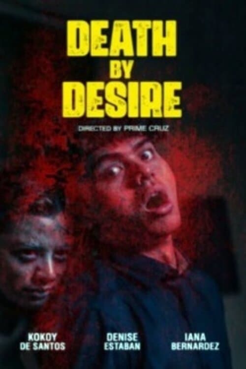 Death By Desire - Movie Poster Death By Desire - Movie Poster