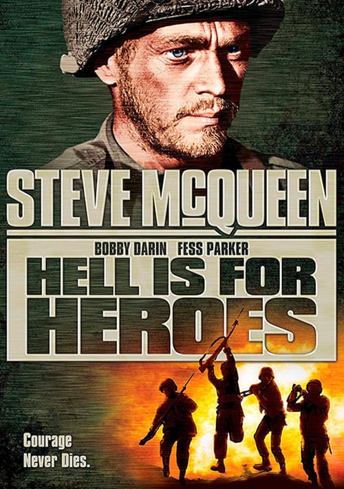 Hell Is for Heroes - Movie Poster Hell Is for Heroes - Movie Poster