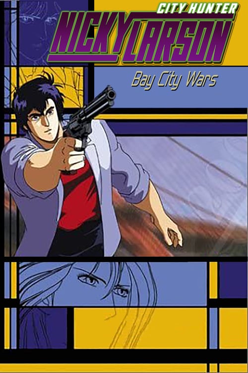 City Hunter: Bay City Wars - Movie Poster City Hunter: Bay City Wars - Movie Poster