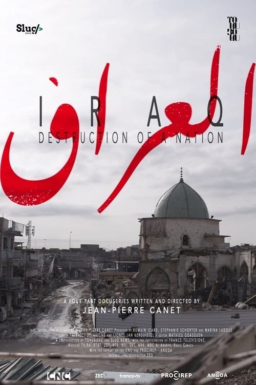 Iraq: Destruction of a Nation - Movie Poster