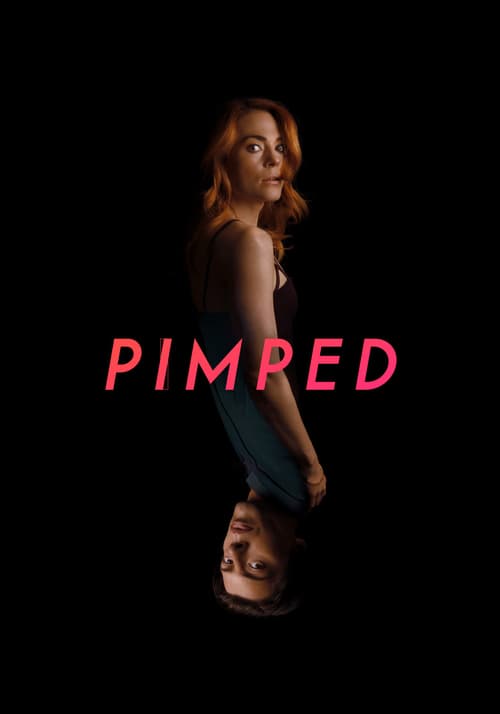 Pimped - Movie Poster Pimped - Movie Poster