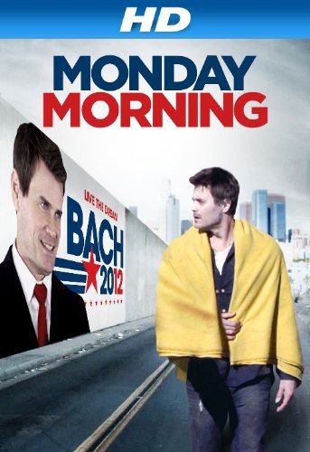 Monday Morning - Movie Poster Monday Morning - Movie Poster
