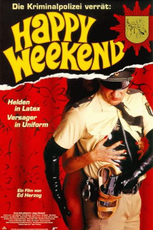 Happy Weekend - Movie Poster Happy Weekend - Movie Poster