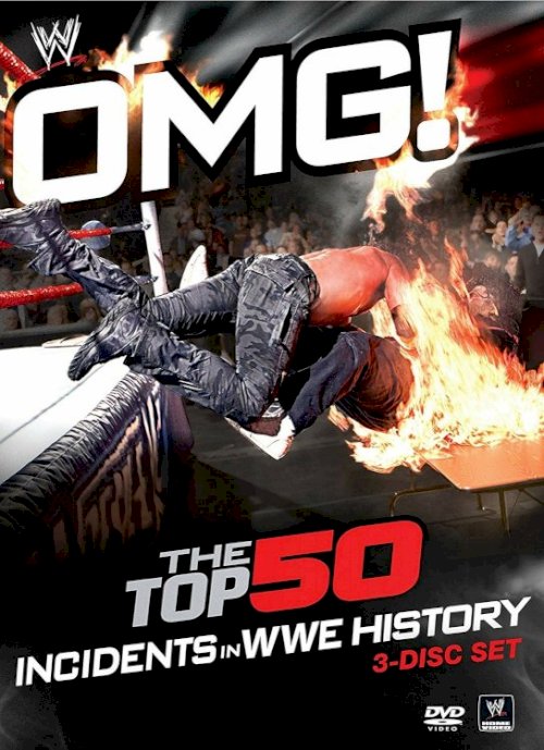WWE: OMG! The Top 50 Incidents in WWE History - Movie Poster WWE: OMG! The Top 50 Incidents in WWE History - Movie Poster