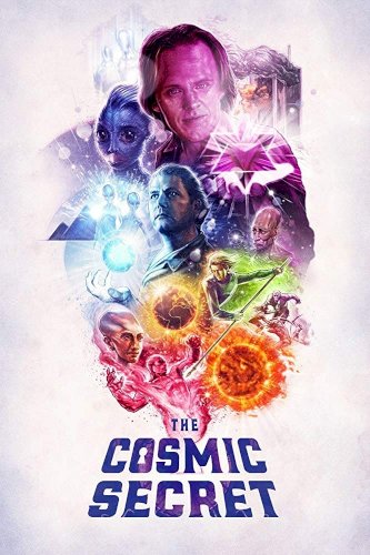The Cosmic Secret - Movie Poster The Cosmic Secret - Movie Poster