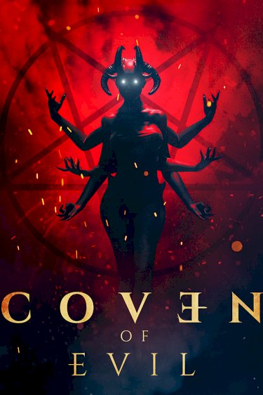 Coven of Evil - Movie Poster Coven of Evil - Movie Poster