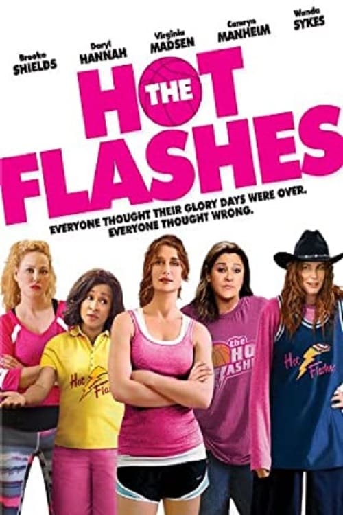 The Hot Flashes - Movie Poster The Hot Flashes - Movie Poster