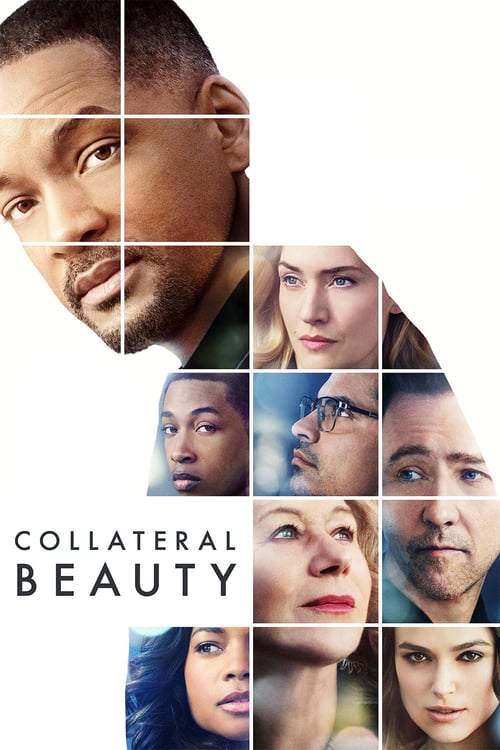 Collateral Beauty - Movie Poster Collateral Beauty - Movie Poster