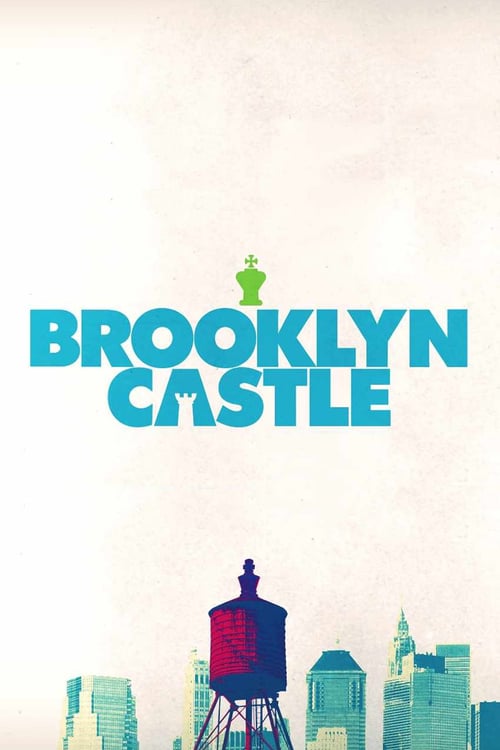 Brooklyn Castle - Movie Poster Brooklyn Castle - Movie Poster