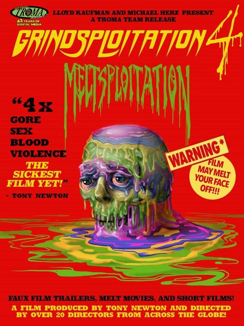 Grindsploitation 4: Meltsploitation - Movie Poster Grindsploitation 4: Meltsploitation - Movie Poster