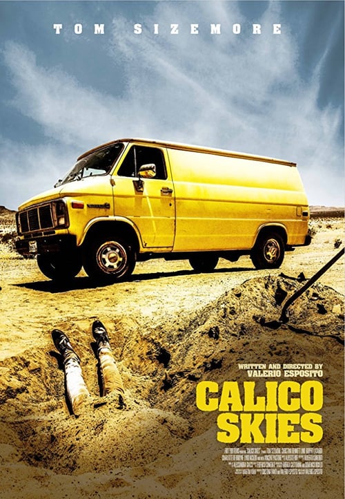 Calico Skies - Movie Poster Calico Skies - Movie Poster