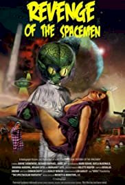 Revenge of the Spacemen - Movie Poster Revenge of the Spacemen - Movie Poster