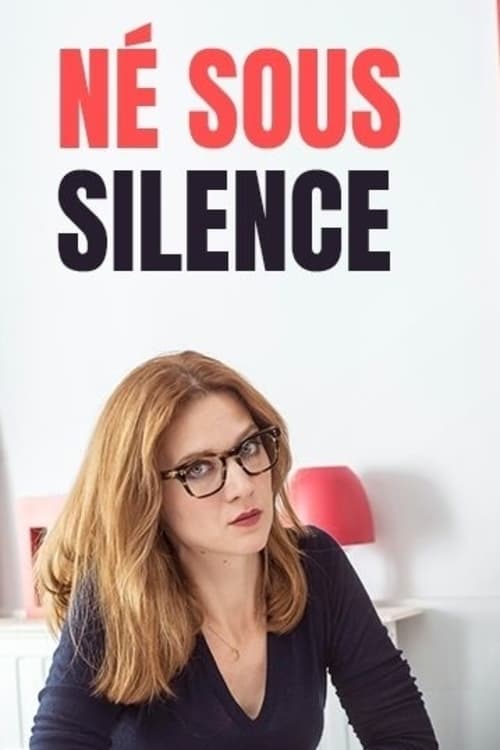 Né sous silence - Movie Poster Né sous silence - Movie Poster