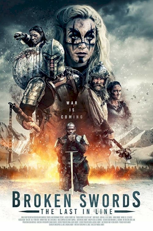 Broken Swords: The Last in Line - Movie Poster Broken Swords: The Last in Line - Movie Poster