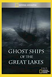 Ghost Ships Of Great Lakes - Movie Poster Ghost Ships Of Great Lakes - Movie Poster