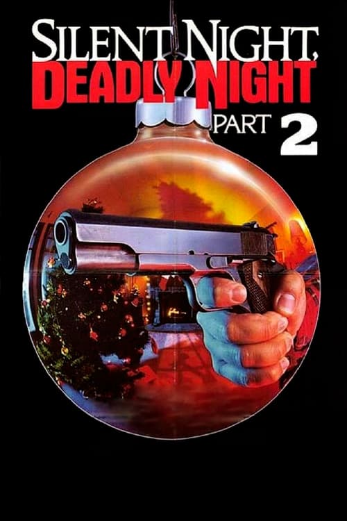Silent Night, Deadly Night Part 2 - Movie Poster Silent Night, Deadly Night Part 2 - Movie Poster