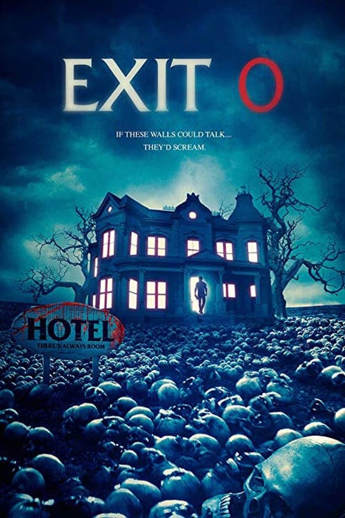 Exit 0 - Movie Poster Exit 0 - Movie Poster