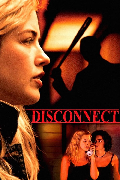 Disconnect - Movie Poster Disconnect - Movie Poster