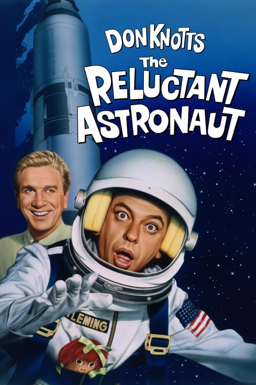 The Reluctant Astronaut - Movie Poster The Reluctant Astronaut - Movie Poster
