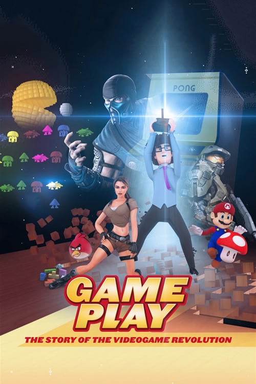 Gameplay: The Story of the Videogame Revolution - Movie Poster Gameplay: The Story of the Videogame Revolution - Movie Poster