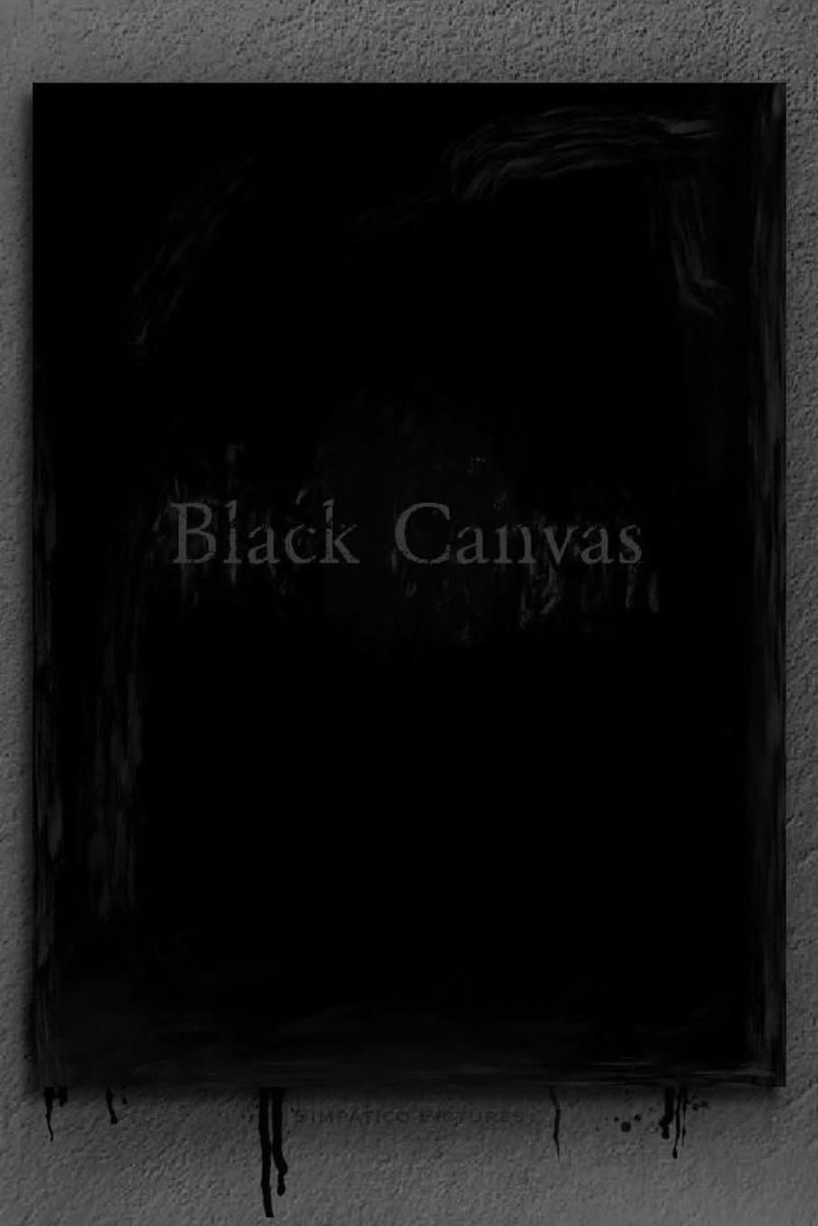 Black Canvas - Movie Poster Black Canvas - Movie Poster