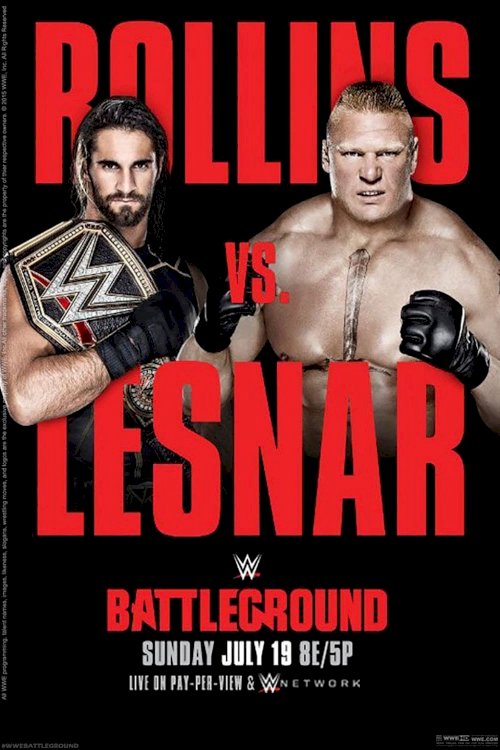 WWE Battleground 2015 - Movie Poster WWE Battleground 2015 - Movie Poster