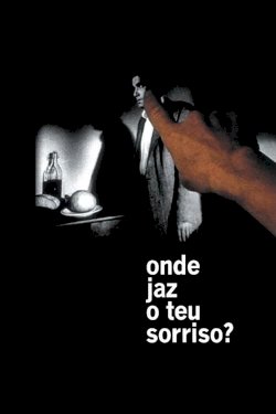 Where Does Your Hidden Smile Lie? - Movie Poster Where Does Your Hidden Smile Lie? - Movie Poster