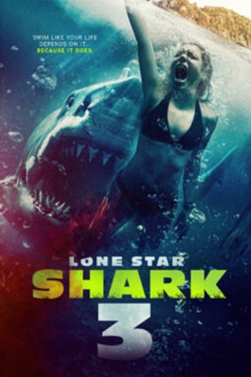 Lone Star Shark 3 - Movie Poster Lone Star Shark 3 - Movie Poster
