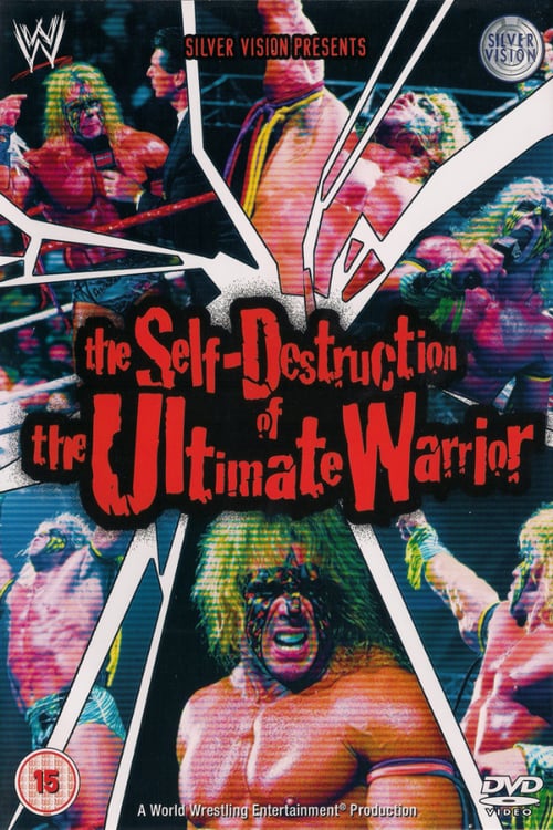 The Self Destruction of the Ultimate Warrior - Movie Poster The Self Destruction of the Ultimate Warrior - Movie Poster