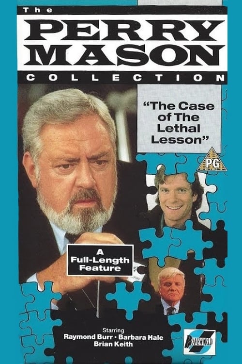 Perry Mason: The Case of the Lethal Lesson - Movie Poster Perry Mason: The Case of the Lethal Lesson - Movie Poster