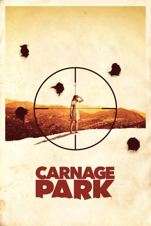 Carnage Park - Movie Poster Carnage Park - Movie Poster