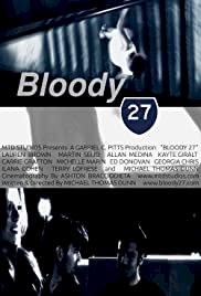 Bloody 27 - Movie Poster