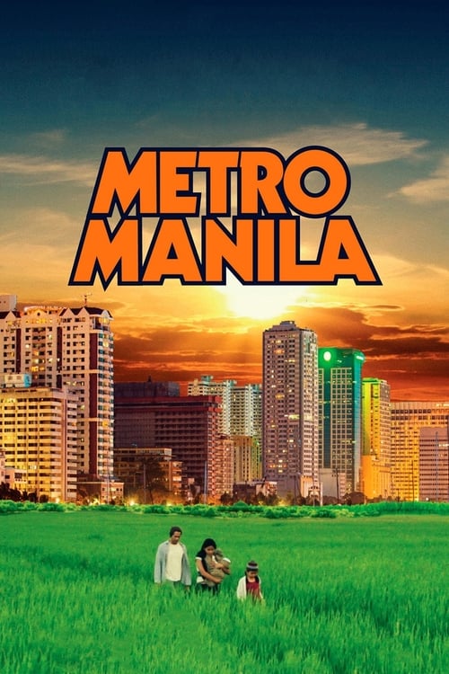 Metro Manila - Movie Poster Metro Manila - Movie Poster