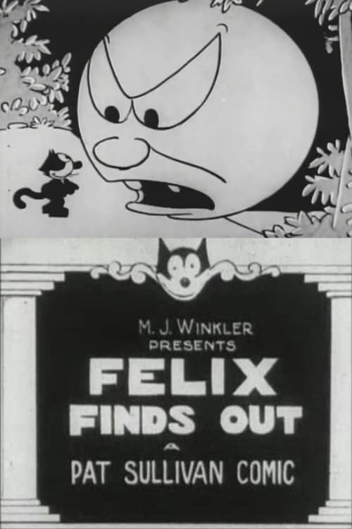Felix Finds Out - Movie Poster Felix Finds Out - Movie Poster