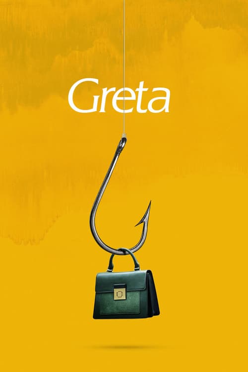 Greta - Movie Poster Greta - Movie Poster
