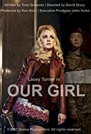Our Girl - Movie Poster Our Girl - Movie Poster