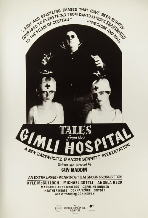 Tales from the Gimli Hospital - Movie Poster Tales from the Gimli Hospital - Movie Poster