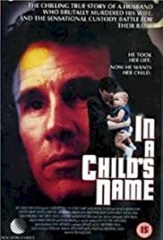 In a Child's Name - Movie Poster In a Child's Name - Movie Poster