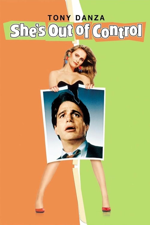 She's Out of Control - Movie Poster She's Out of Control - Movie Poster