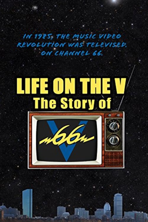Life on the V: The Story of V66 - Movie Poster Life on the V: The Story of V66 - Movie Poster