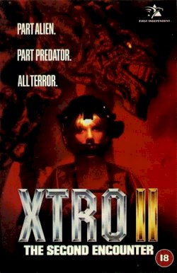 Xtro 2: The Second Encounter - Movie Poster Xtro 2: The Second Encounter - Movie Poster