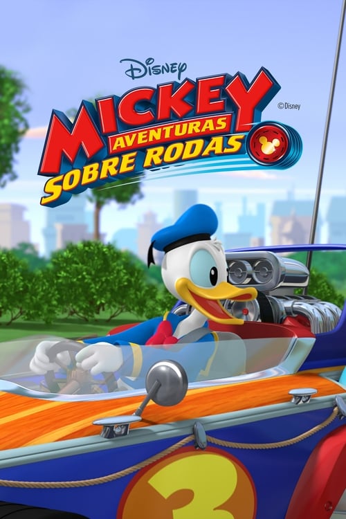 Mickey and the Roadster Racers - Movie Poster Mickey and the Roadster Racers - Movie Poster
