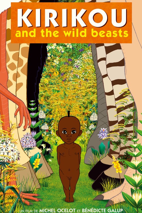 Kirikou and the Wild Beasts - Movie Poster Kirikou and the Wild Beasts - Movie Poster