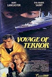 Voyage of Terror: The Achille Lauro Affair - Movie Poster Voyage of Terror: The Achille Lauro Affair - Movie Poster