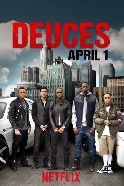 Deuces - Movie Poster Deuces - Movie Poster